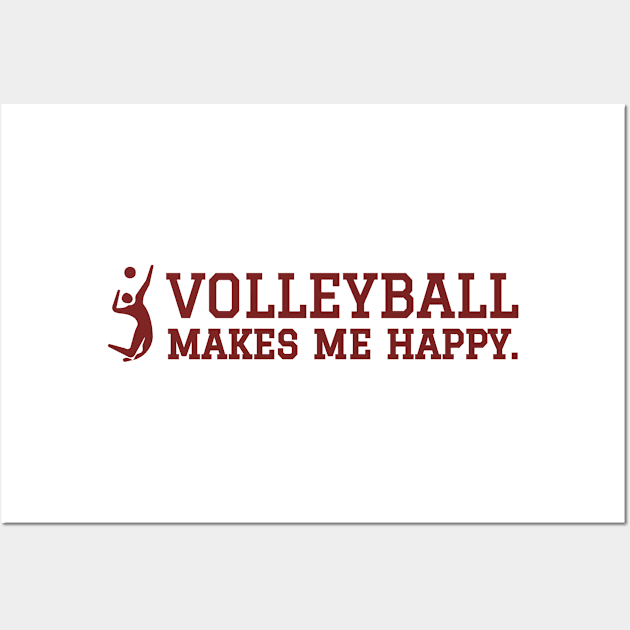 Volleyball Makes Me Happy. Wall Art by CityNoir